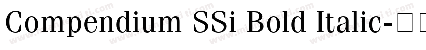 Compendium SSi Bold Italic字体转换